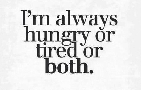hungry tired