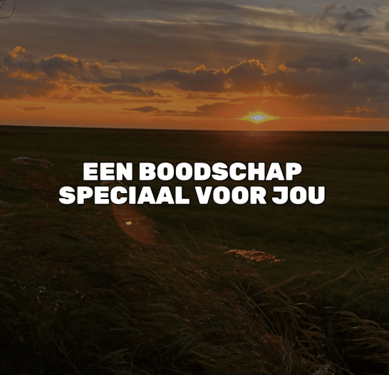 Een boodschap speciaal voor jou