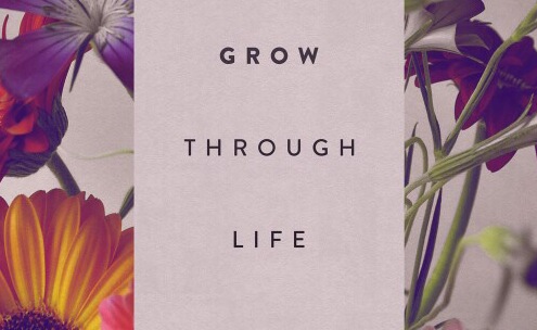 grow life